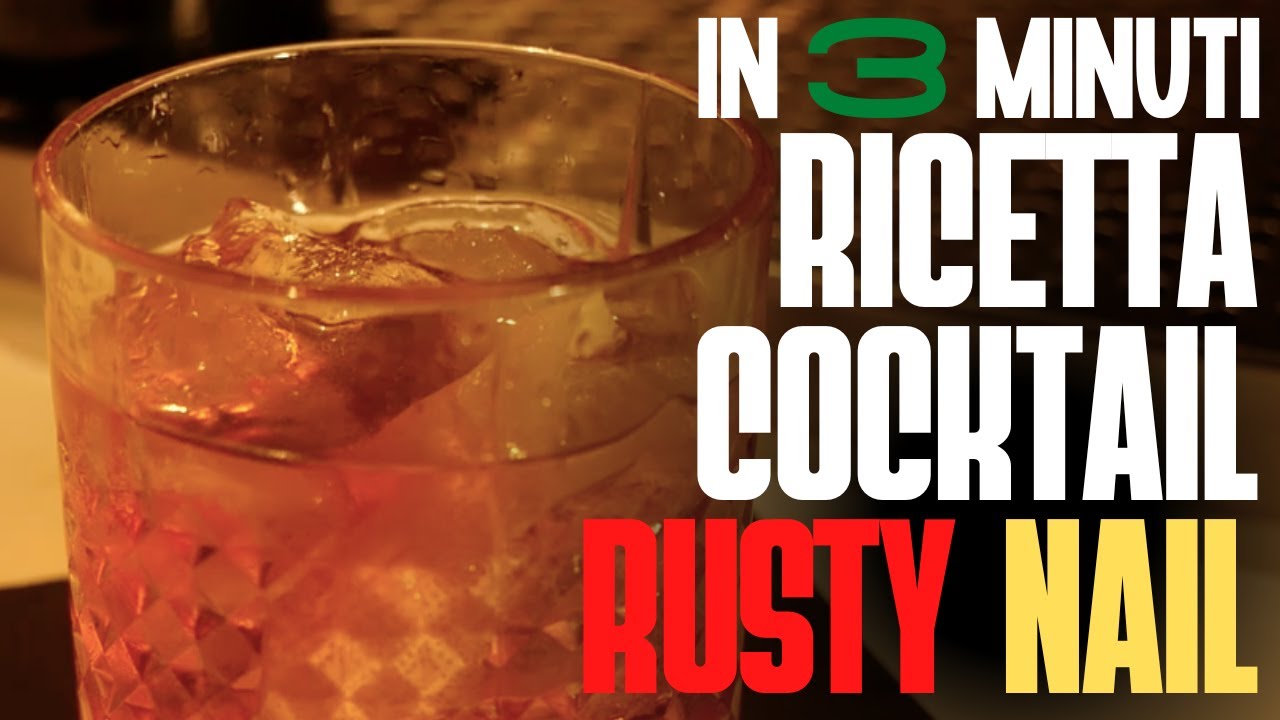 Rusty Nail: Donato ANTONE DOCET - Ricetta e Preparazione | Italian Bartender