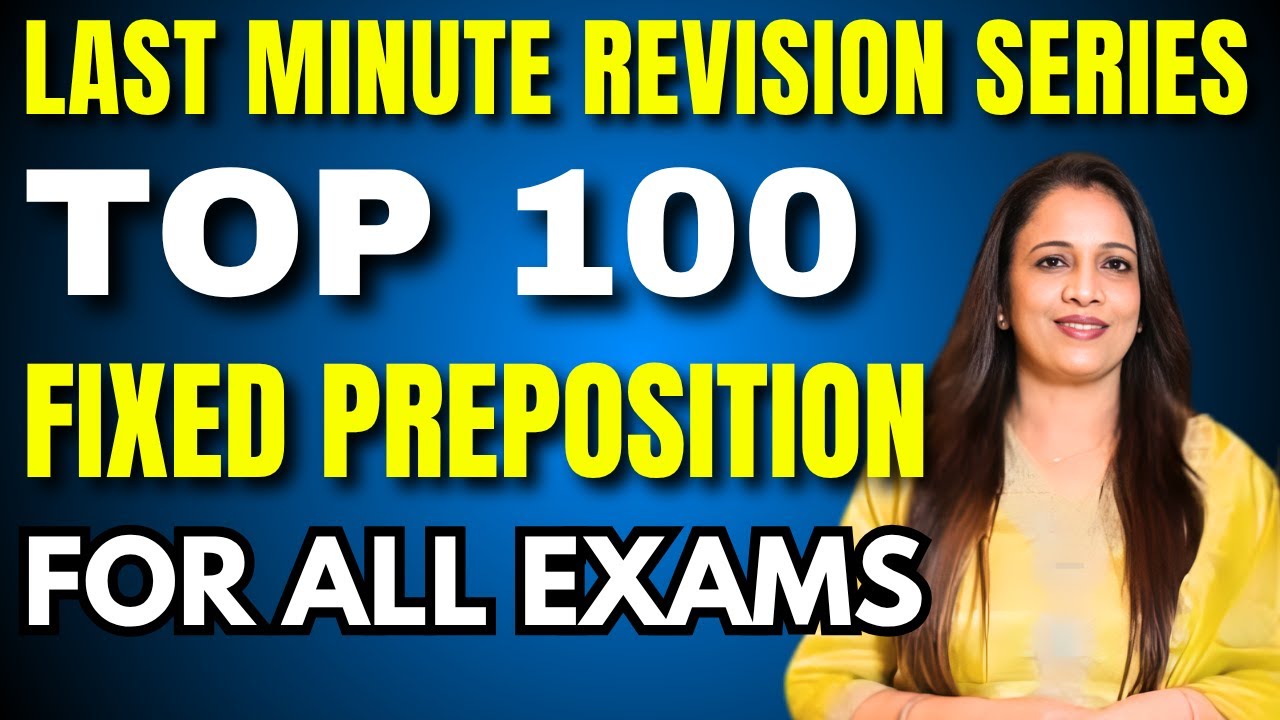 Top 100 Fixed Preposition for All Exams | Last Minute Revision Series | English With Rani Ma'am
