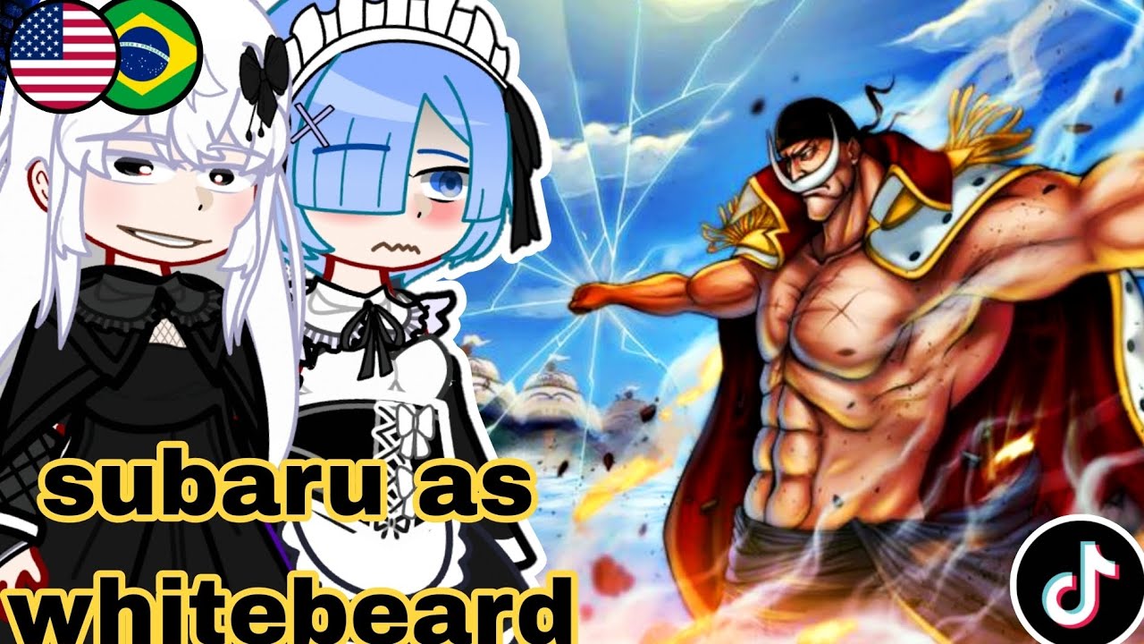 🇺🇲🇧🇷 Re:Zero React 🔥 Subaru as Whitebeard - Gacha React