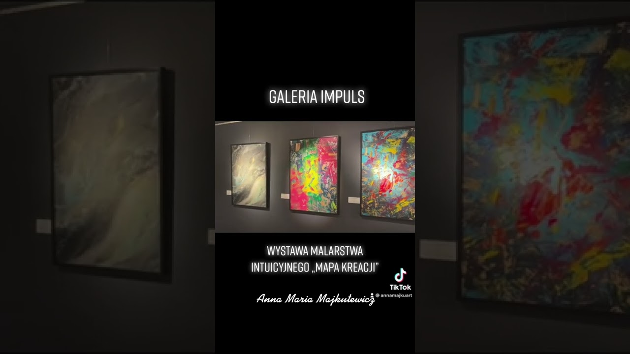 Wystawa malarstwa intuicyjnego „Mapa kreacji” Anna Maria Majkutewicz