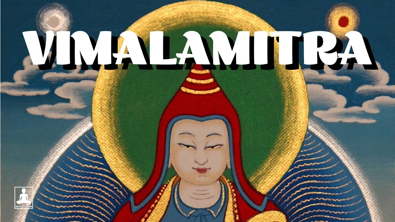 The short biography of Vimalamitra