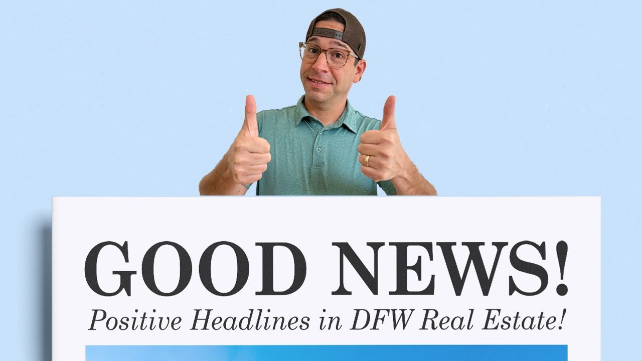 2026 DFW Housing Market: The Good News You’ve Been Waiting For