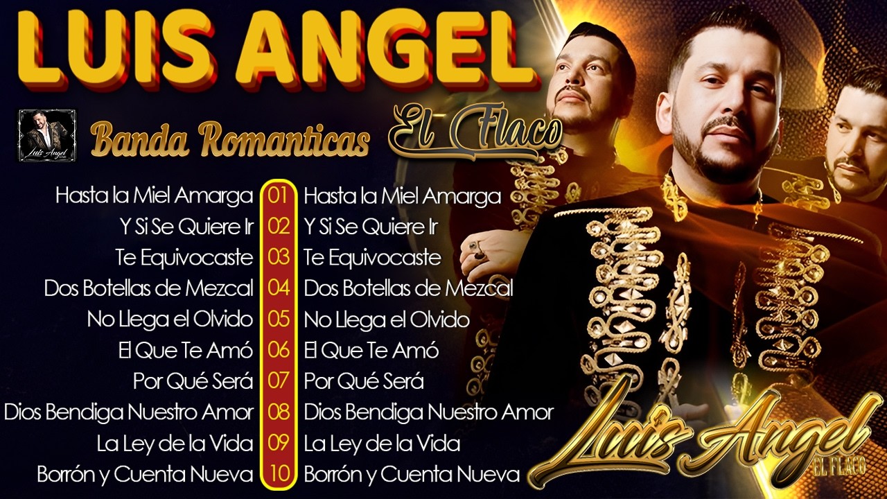 Luis Ángel El Flaco Éxitos Románticos 2026 💚 Canciones de Amor Inolvidables 🌹 Álbum Completo