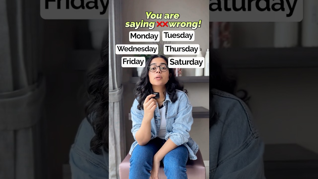 Correct Pronunciation of Weekdays in English | Improve English Pronunciation | English With Ananya