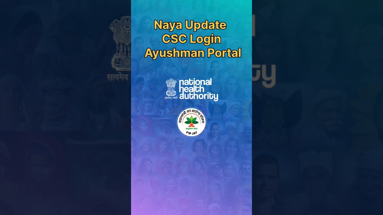 Naya update csc login ayushman portal 
