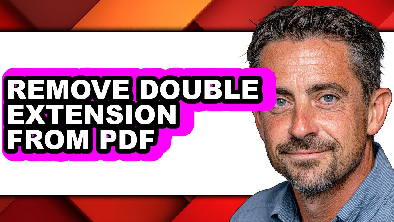 How to Remove Double Extension from Pdf (only Way)