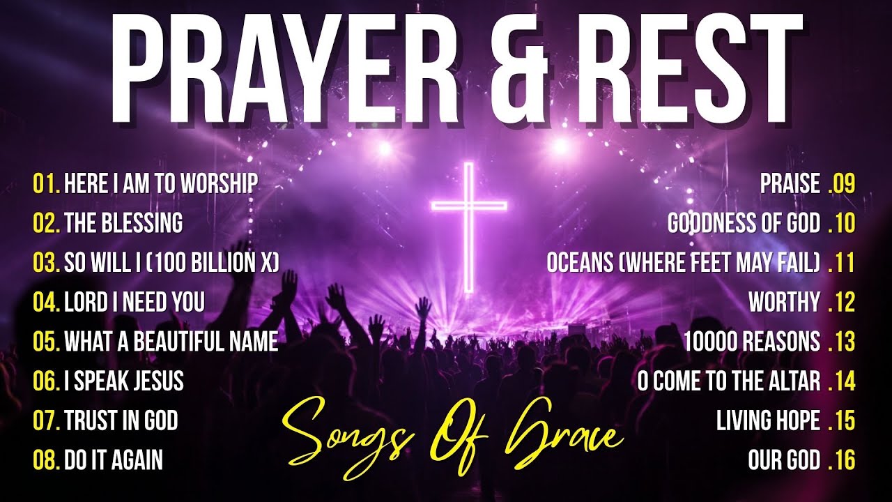 THE BLESSING – Worship Songs for Prayer and Rest 2026