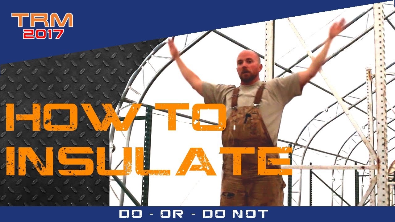 How to INSULATE A FABRIC BUILDING?