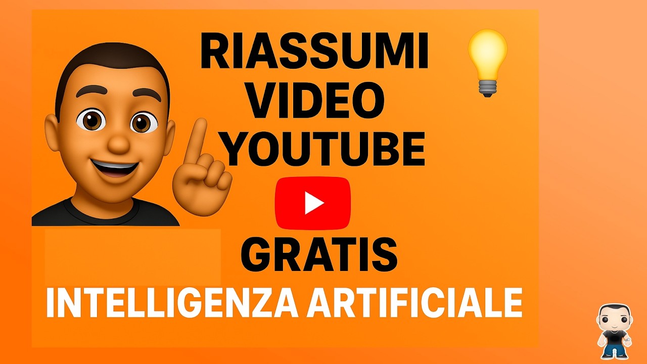 RIASSUMERE Video YouTube con Intelligenza Artificiale | Trascrizioni e Traduzioni | Guida Definitiva