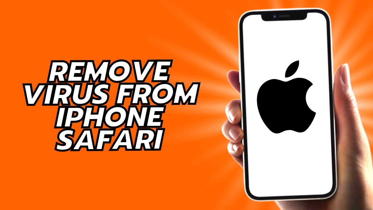 How To Remove Virus From iPhone Safari
