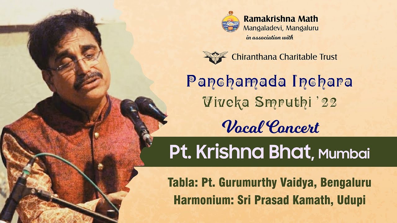 Vocal by Pandit Krishna Bhat @ Panchamada Inchara Viveka Smriti @ Ramakrishna Math Mangalore