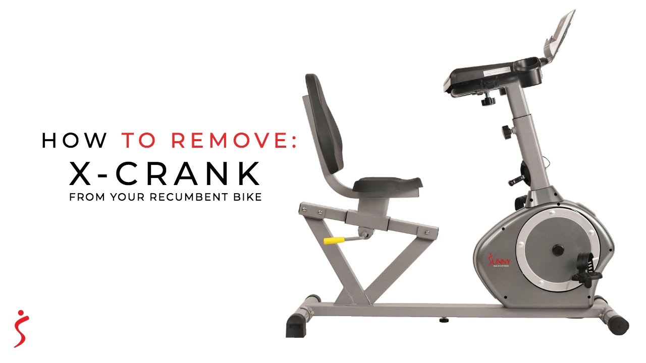 How To: Remove the X-Crank from your recumbent bike