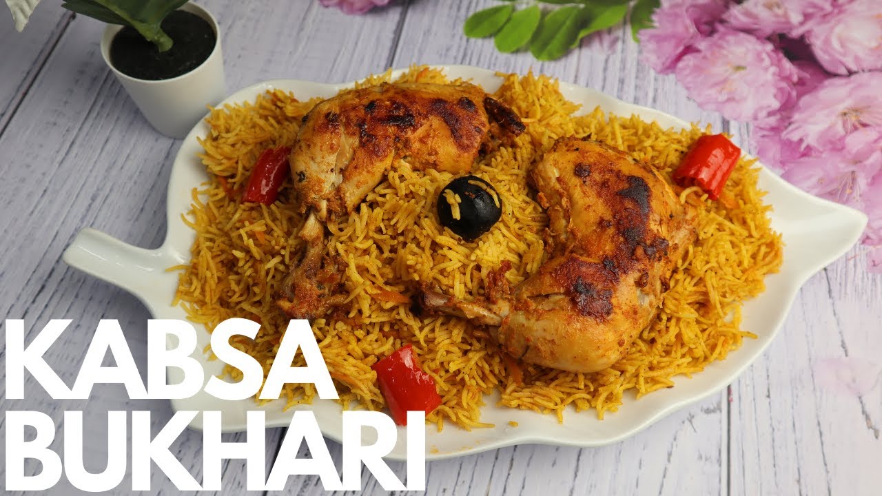 Kabsa Bukhari | Saudi Kabsa | Saudi Bukhari