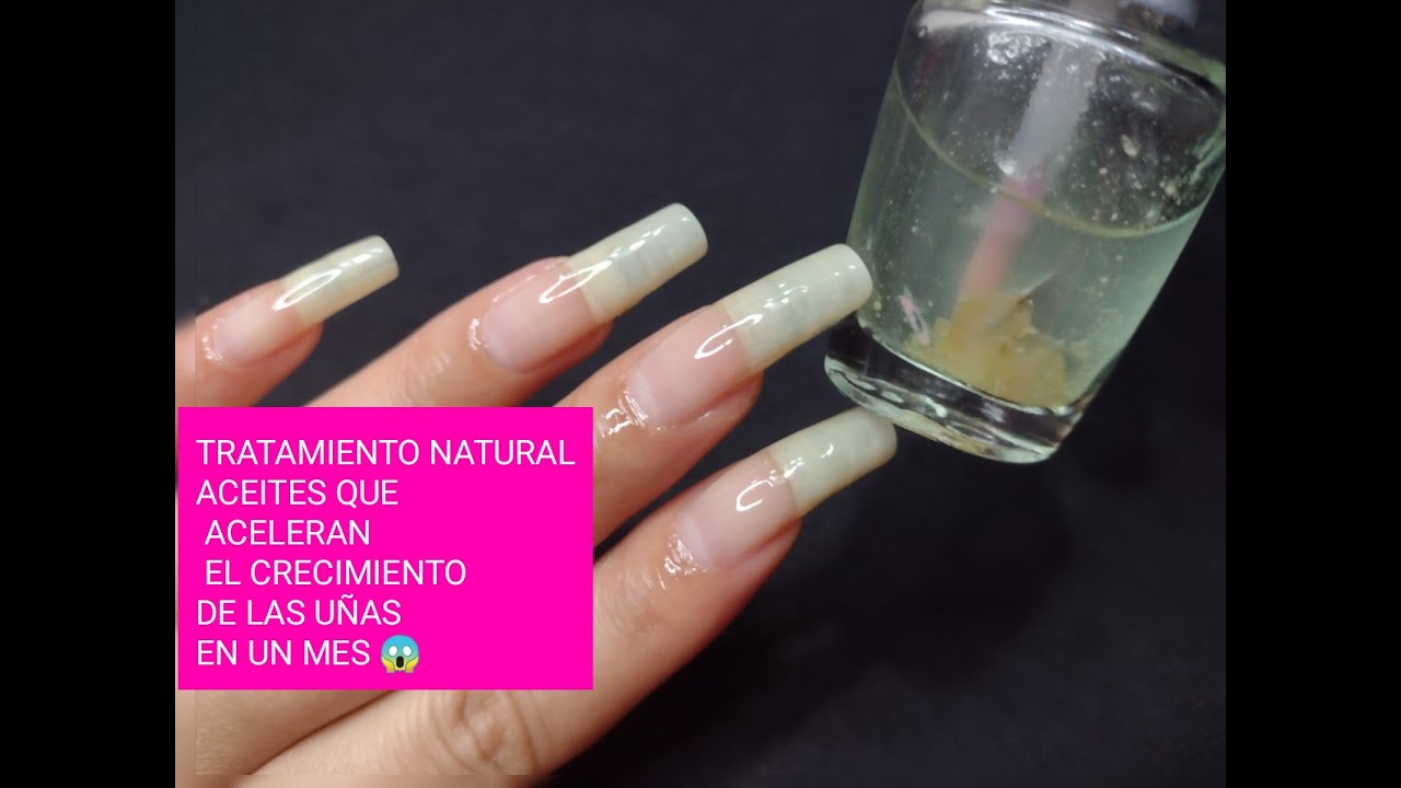 TRATAMIENTO NATURAL ACEITES QUE ACELERAN EL CRECIMIENTO DE LAS UÑAS EN UN MES 😱