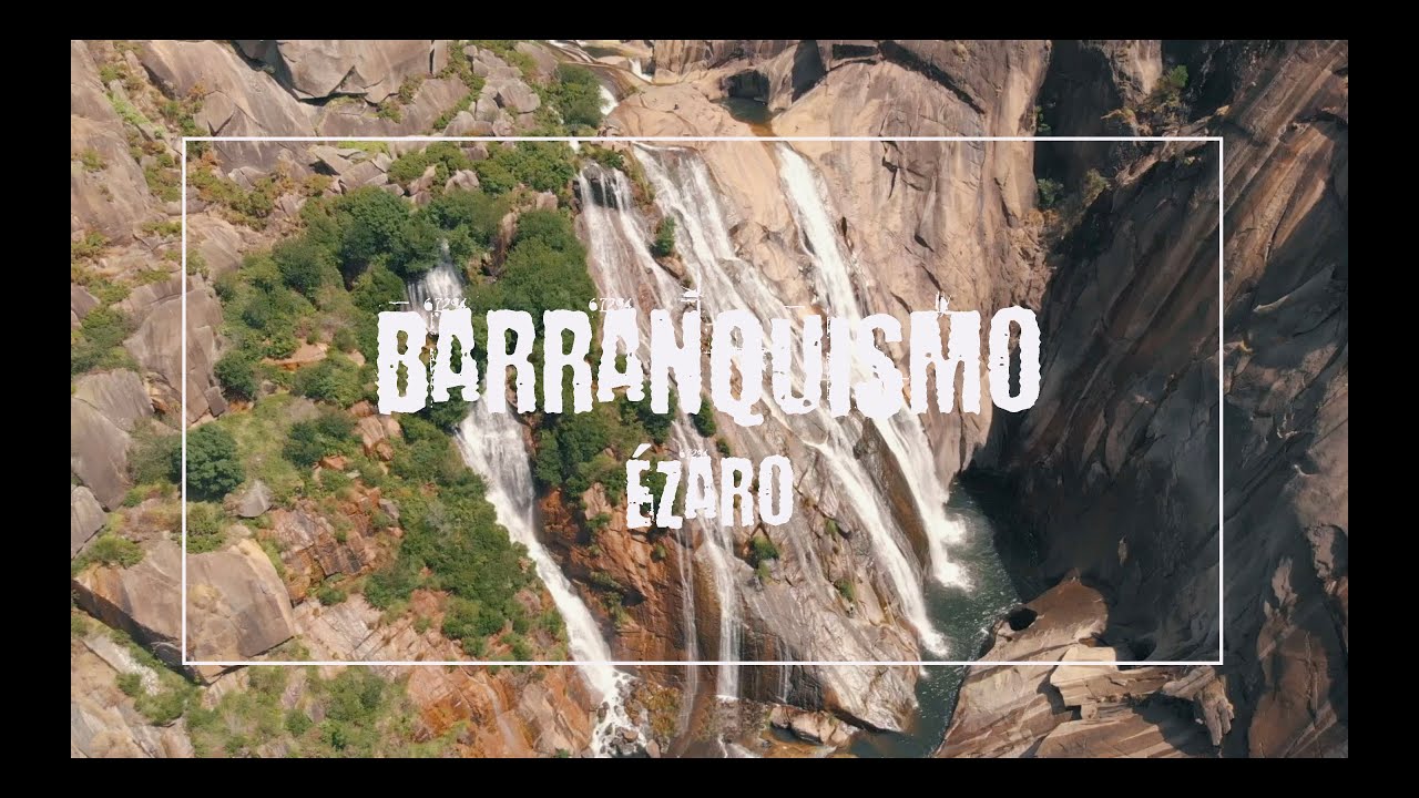 Barranquismo en Galicia &Eacute;zaro 🚐🏞🧗🏾&zwj;♀️