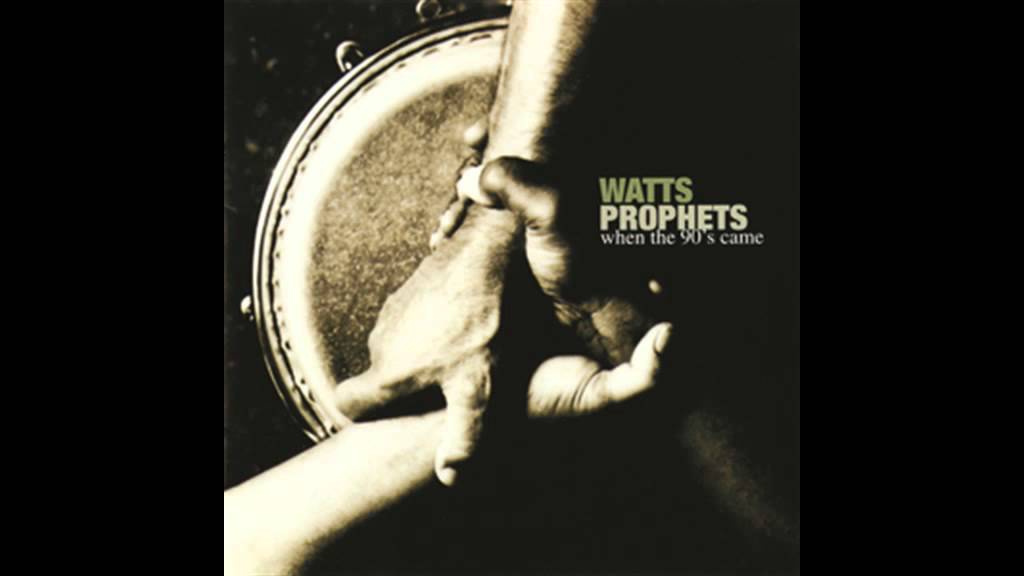 I Remember Watts™ - Watts Prophets® 1990's