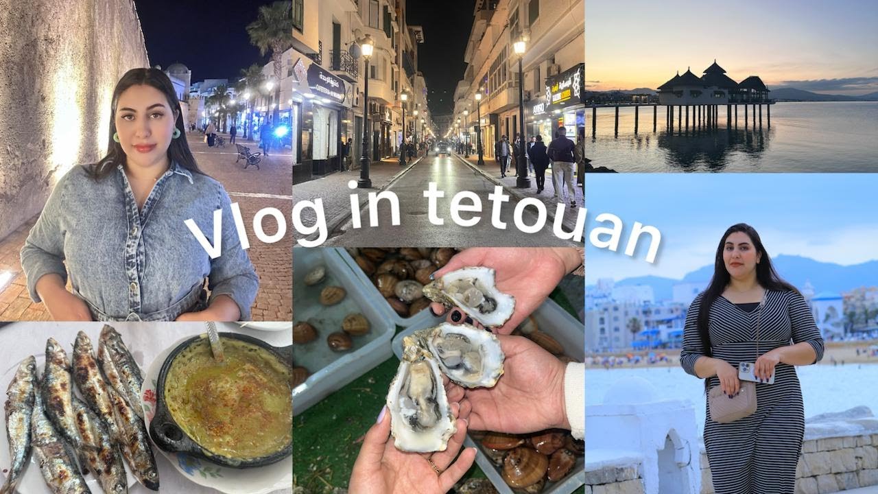 Tetouan travel vlog 😍 ✨دوزو معايا تسافيرة ل تطوان 🌸 شنو كليت 😍فين مشيت 😊شنو عجبني✨لحضات من كل نهار🌸