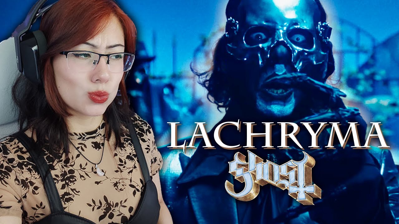 REACCIÓN A LACHRYMA | Nueva canción de Ghost