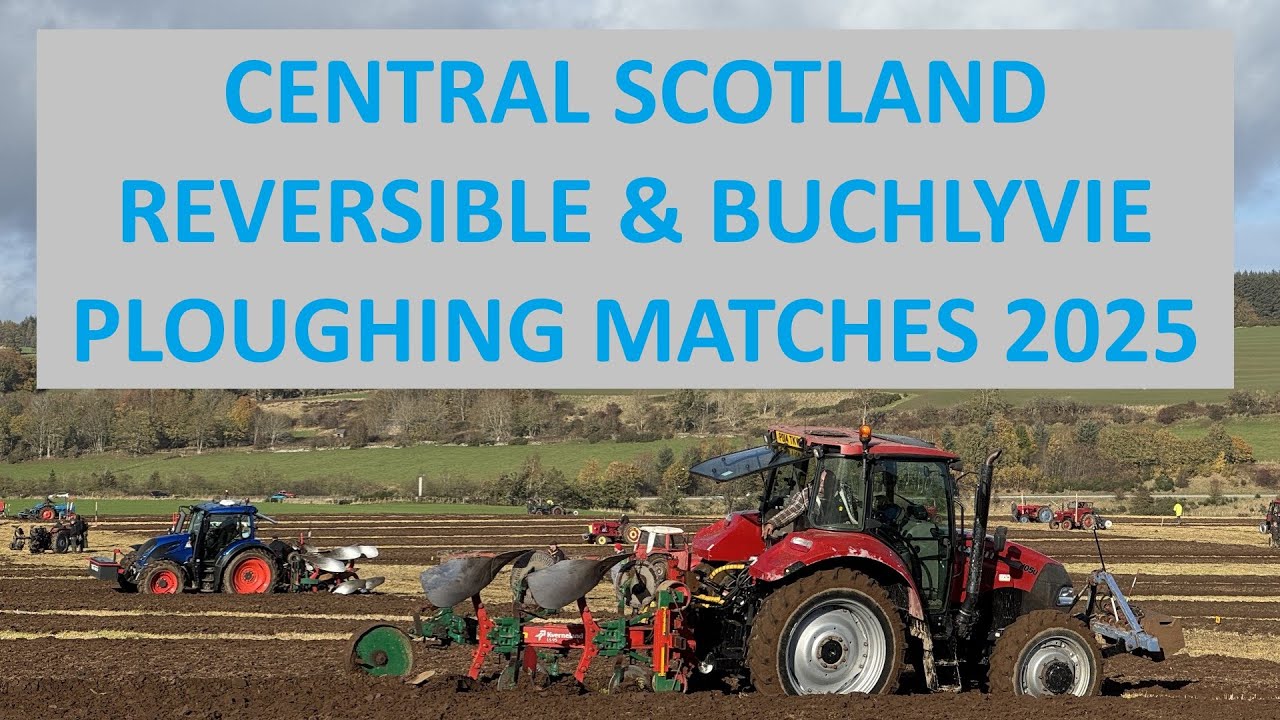 Central Scotland Reversible & Buchlyvie Ploughing Matches 2025