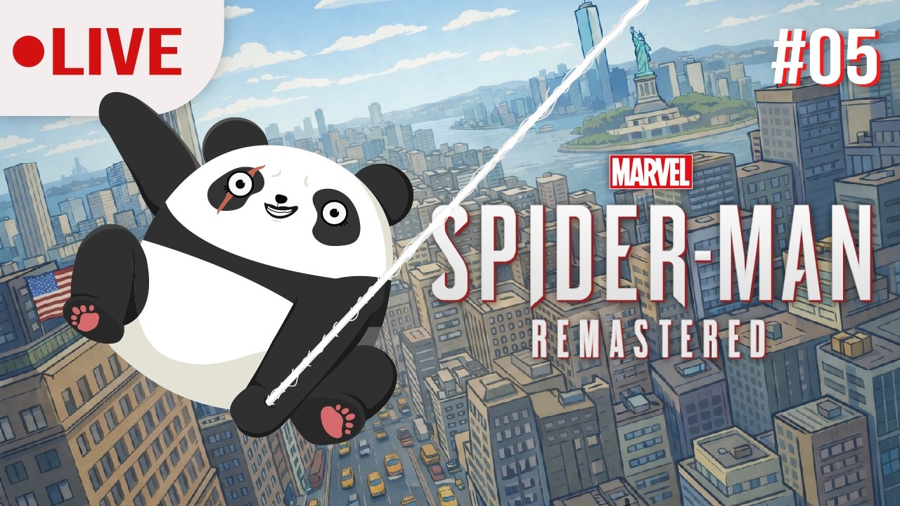 【 🔴LIVE 】🐼เพื่อนบ้านระดับภูธร [ Spider-Man Re ] #64