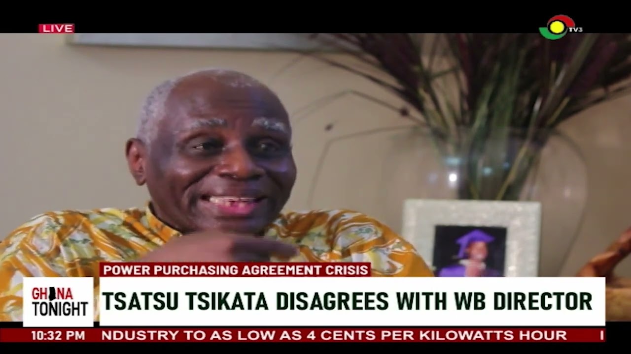 Ghana Tonight: Tsatsu Tsikata disagrees with World Bank director