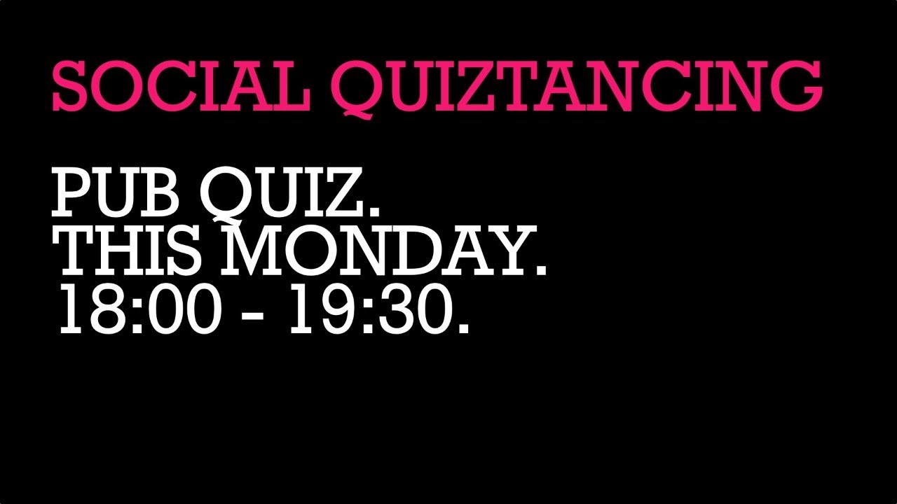 Social Quiztancing - George and Nikki's Pub Quiz