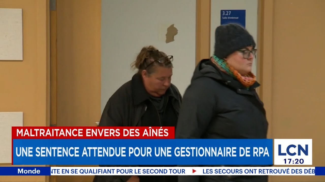 Aînés maltraités: la prison pour une ex-gestionnaire de RPA?
