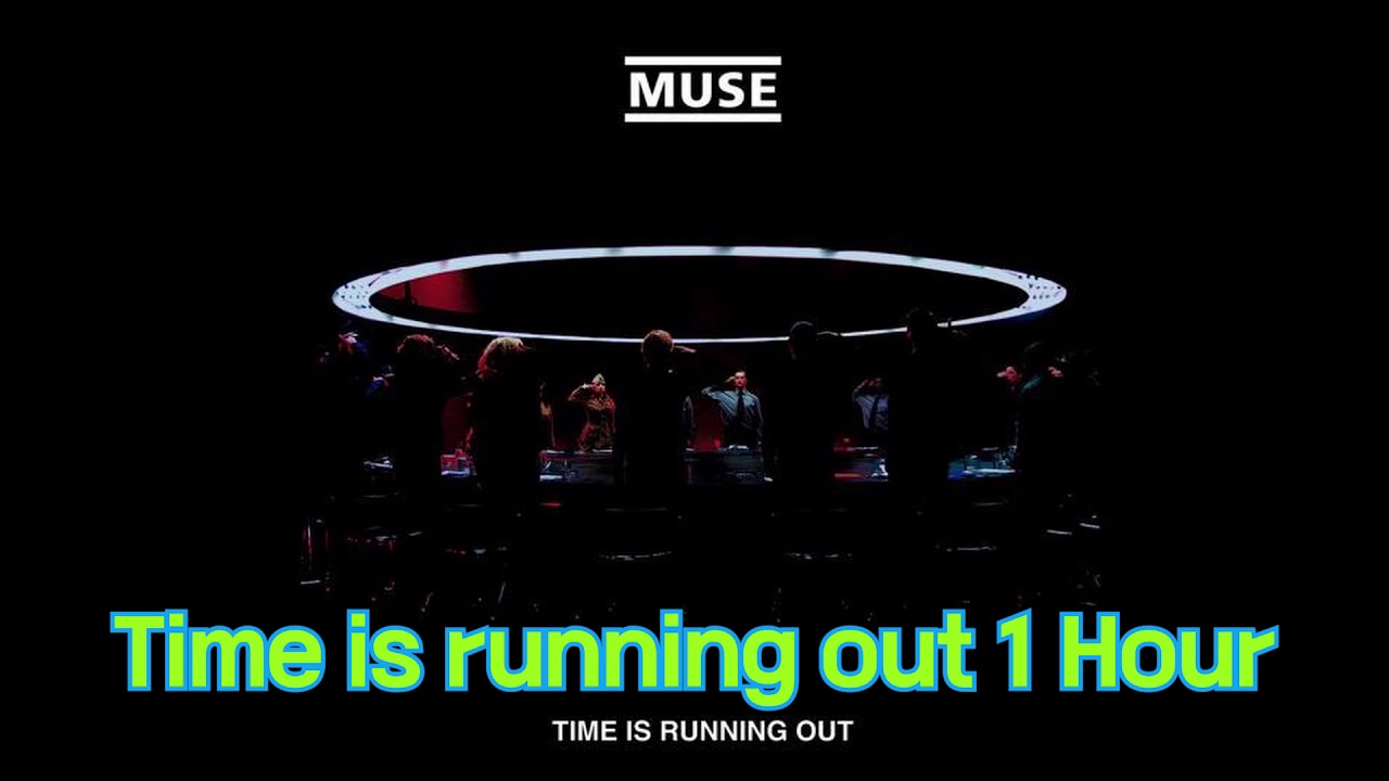 Muse-Time Is Running Out 1시간 (1Hour) version (Audio)
