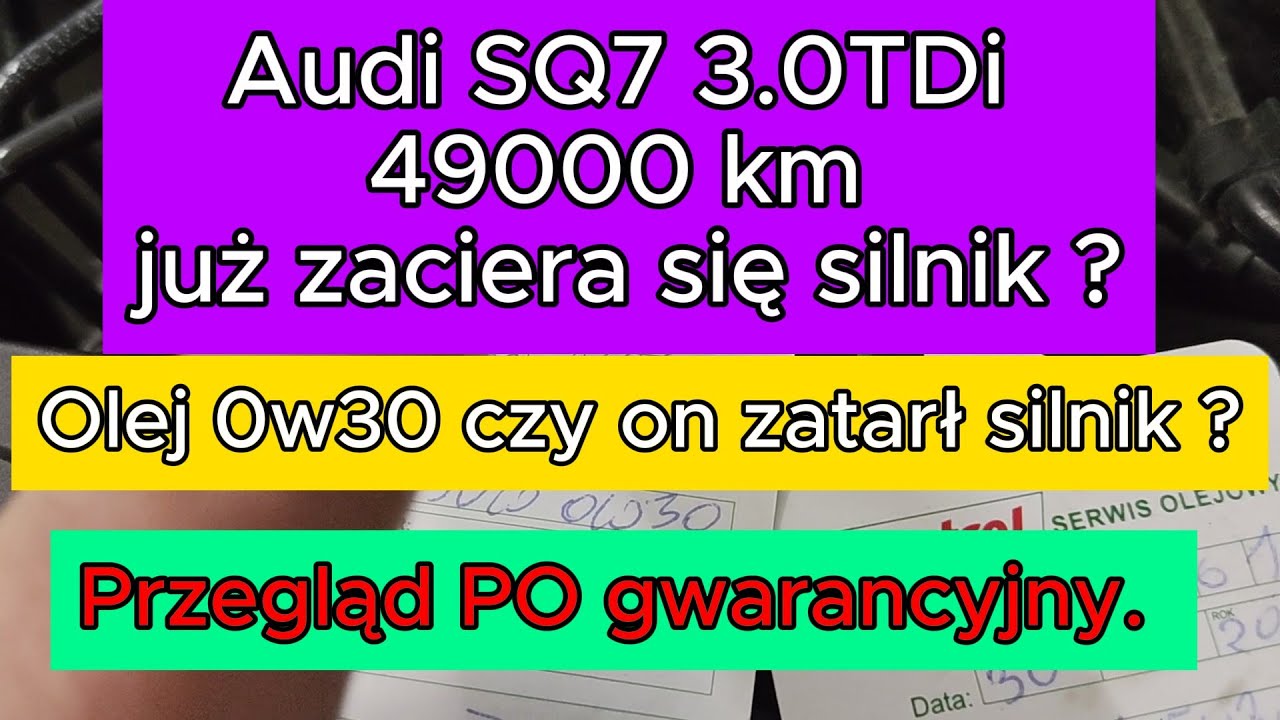 Audi SQ7 3.0TDi i już zaciera się silnik ? Przegląd PO gwarancyjny.  #rommie #rodzinaforte