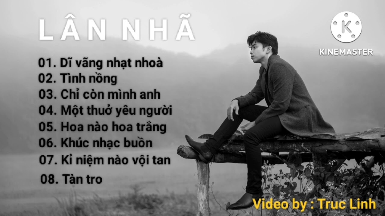 NHỮNG CA KH&Uacute;C ĐỈNH CAO MỘT THỜI - L&Acirc;N NH&Atilde;