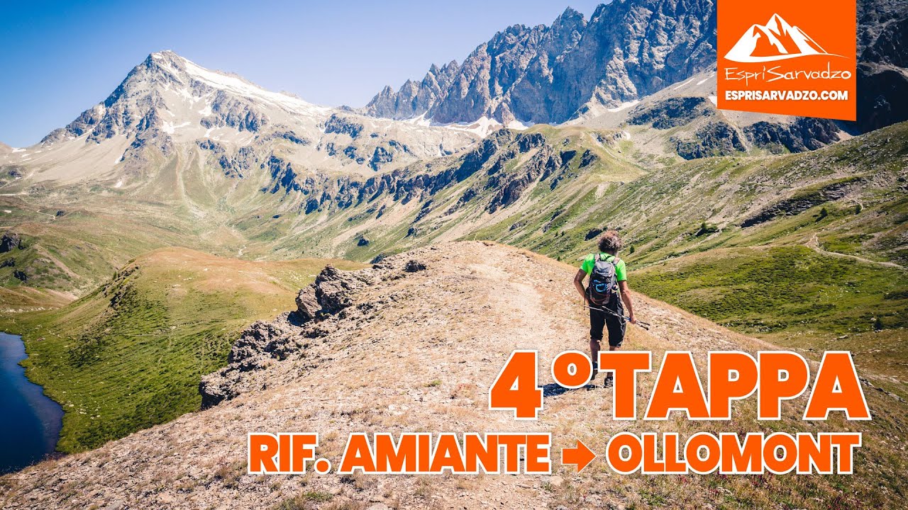 Tappa 4 - Dal Rifugio Amiante a Ollomont - Esprisarvadzo