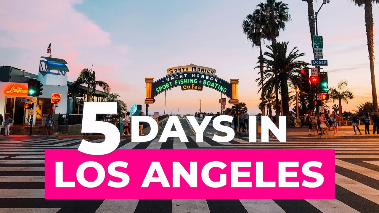 The Ultimate Los Angeles Travel Guide