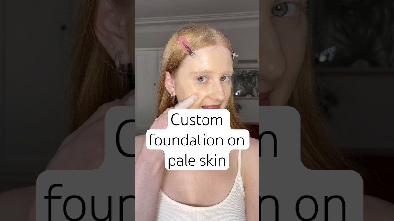 Custom foundation on pale skin !!