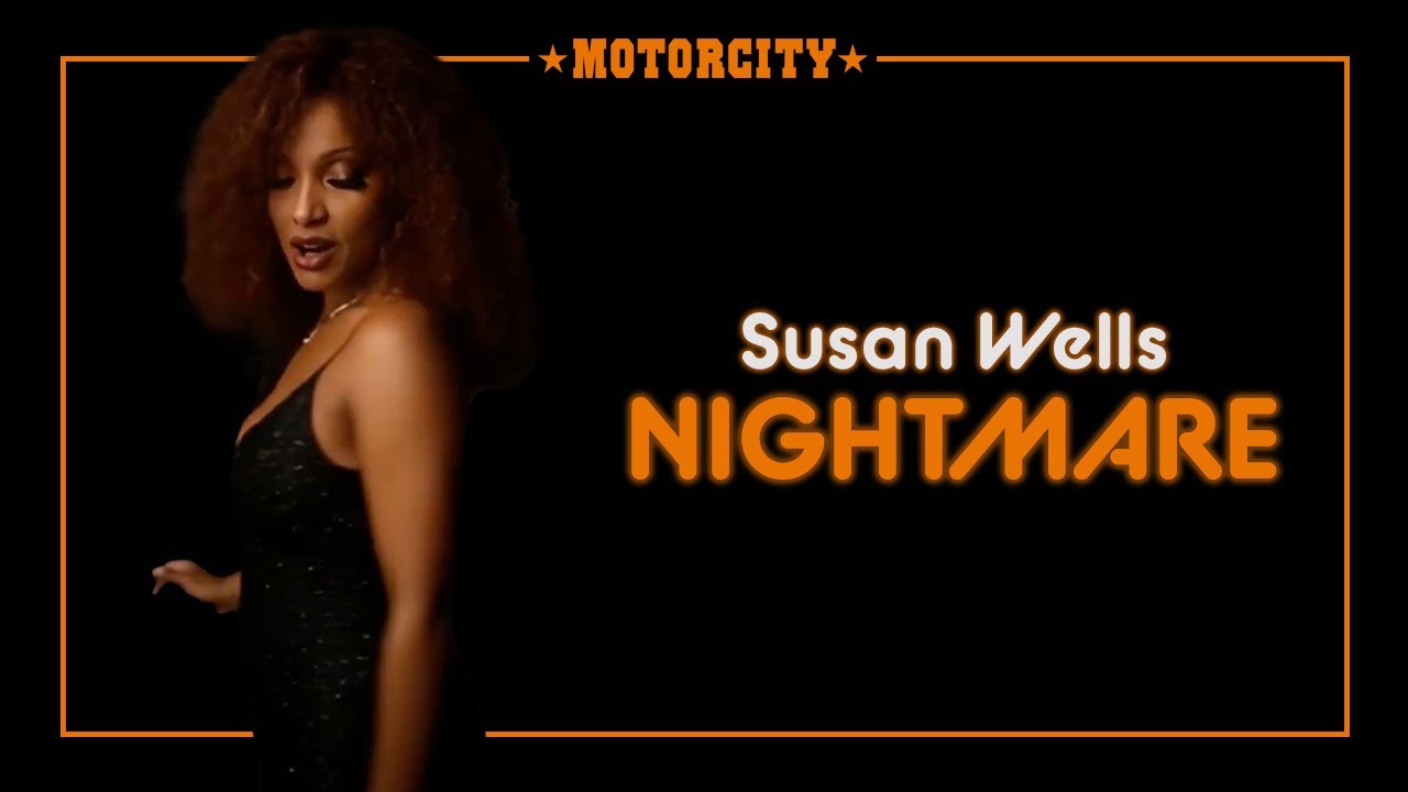 Susan Wells - Nightmare