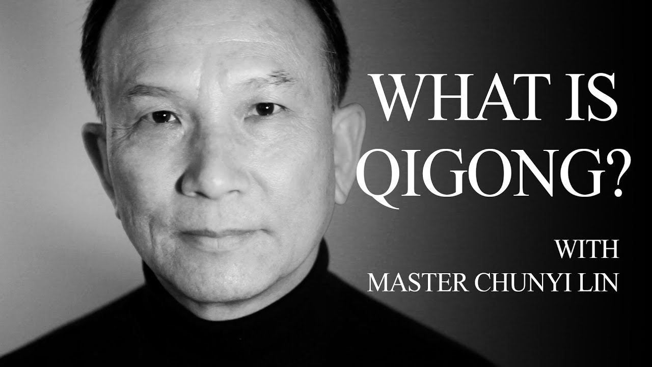 What is Qigong? with Qigong Master Chunyi Lin