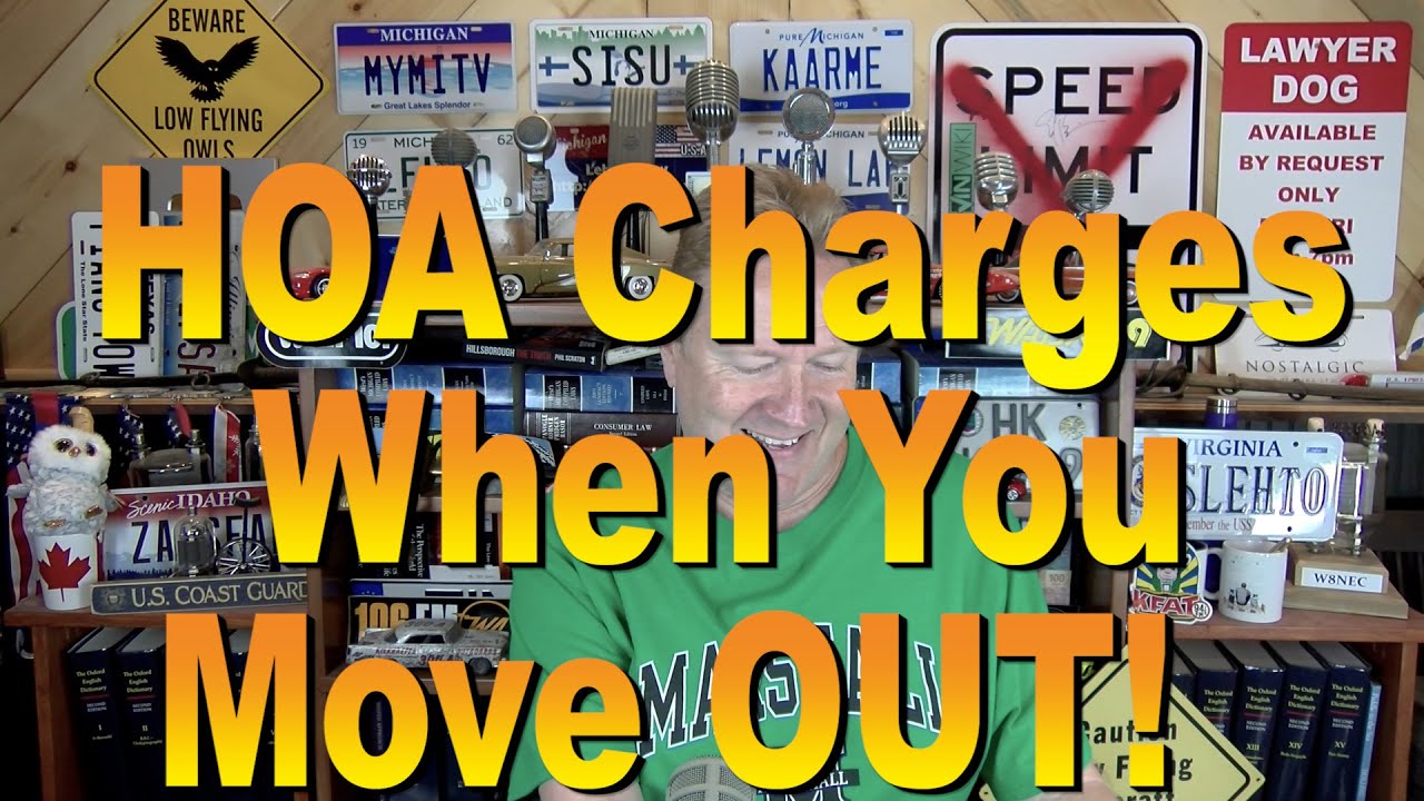 HOA Charges When You Move Out!