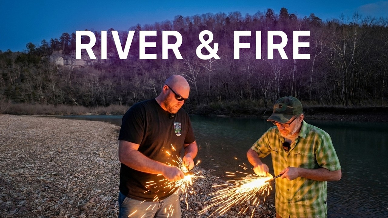 Bugging Out on the Ozark Waterways: The Reality of Ferro Rod Fire Starting