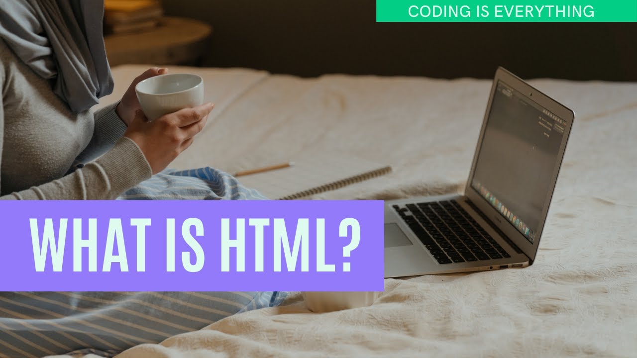 What is HTML? Coding is Everthing