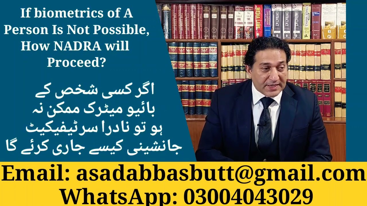 If Biometrics Are Not Possible, How Does NADRA Issue a Succession Certificate?