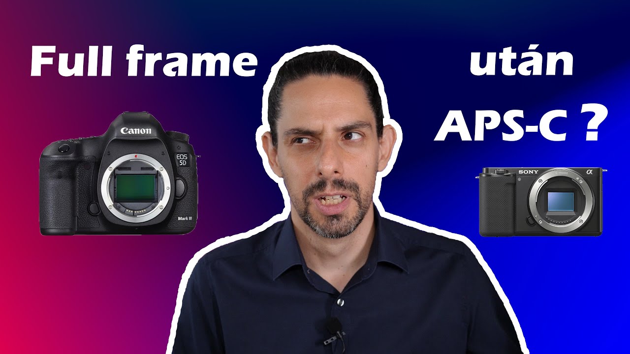Ezért léptem vissza APS-C vázra Full frame után