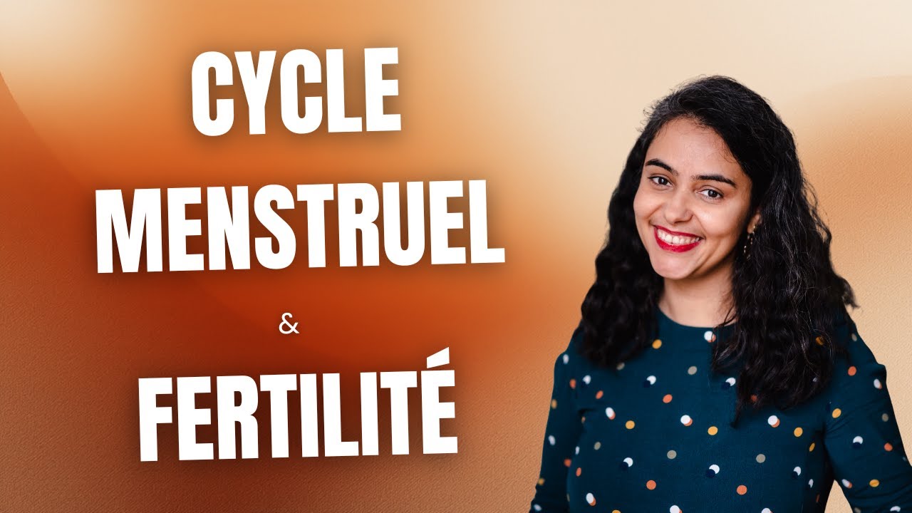 Cycle menstruel : son impact sur la fertilité et l'équilibre hormonal