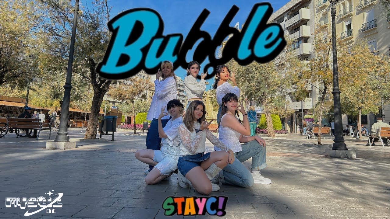 [KPOP IN PUBLIC SPAIN / ONE TAKE] STAYC (스테이씨) 'Bubble' Dance cover by Mystic Dc
