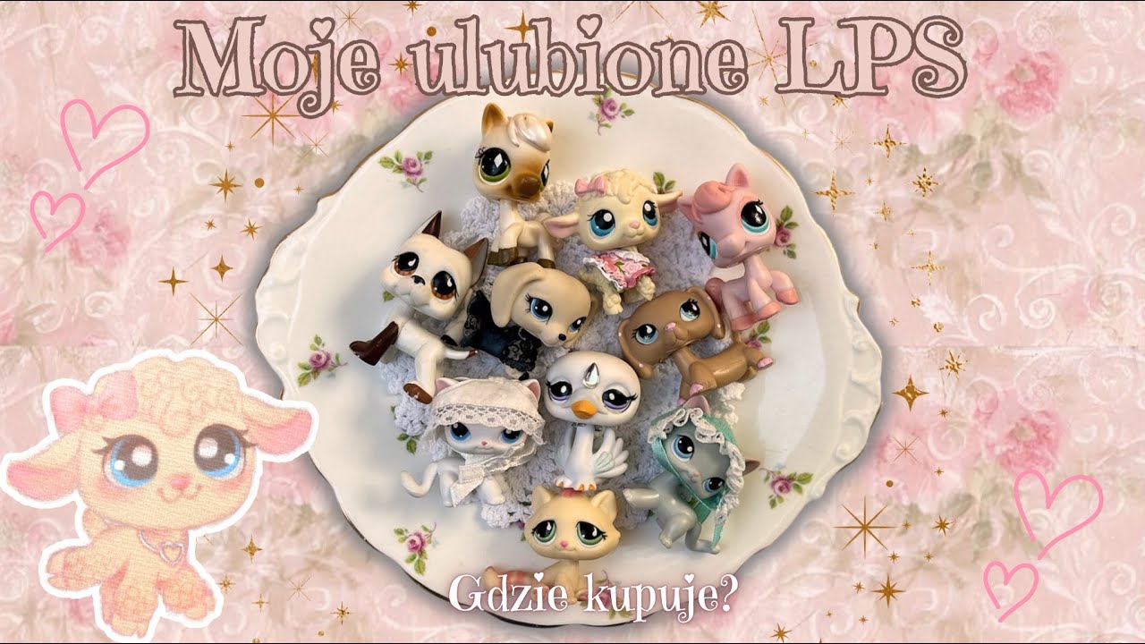 Kolekcja moich ULUBIONYCH LPS! ✨ (gdzie je kupiłam, za ile, jak długo są w mojej kolekcji?)