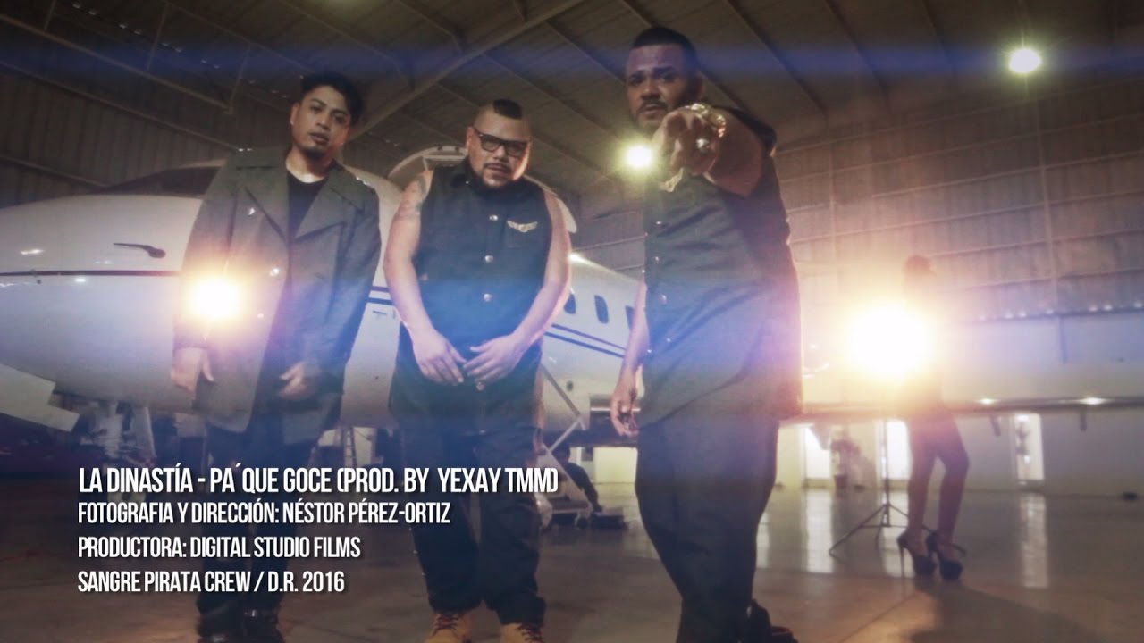 Pa´Que Goce - La Dinastia - (Prod. By Yexay TMM)