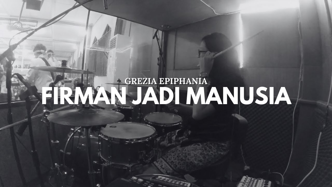 Firman Jadi Manusia | Christmas Celebration 2024 (Drumcam)