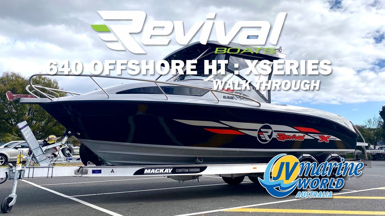 Revival 640 Offshore HT X-Series - Walk Through Video