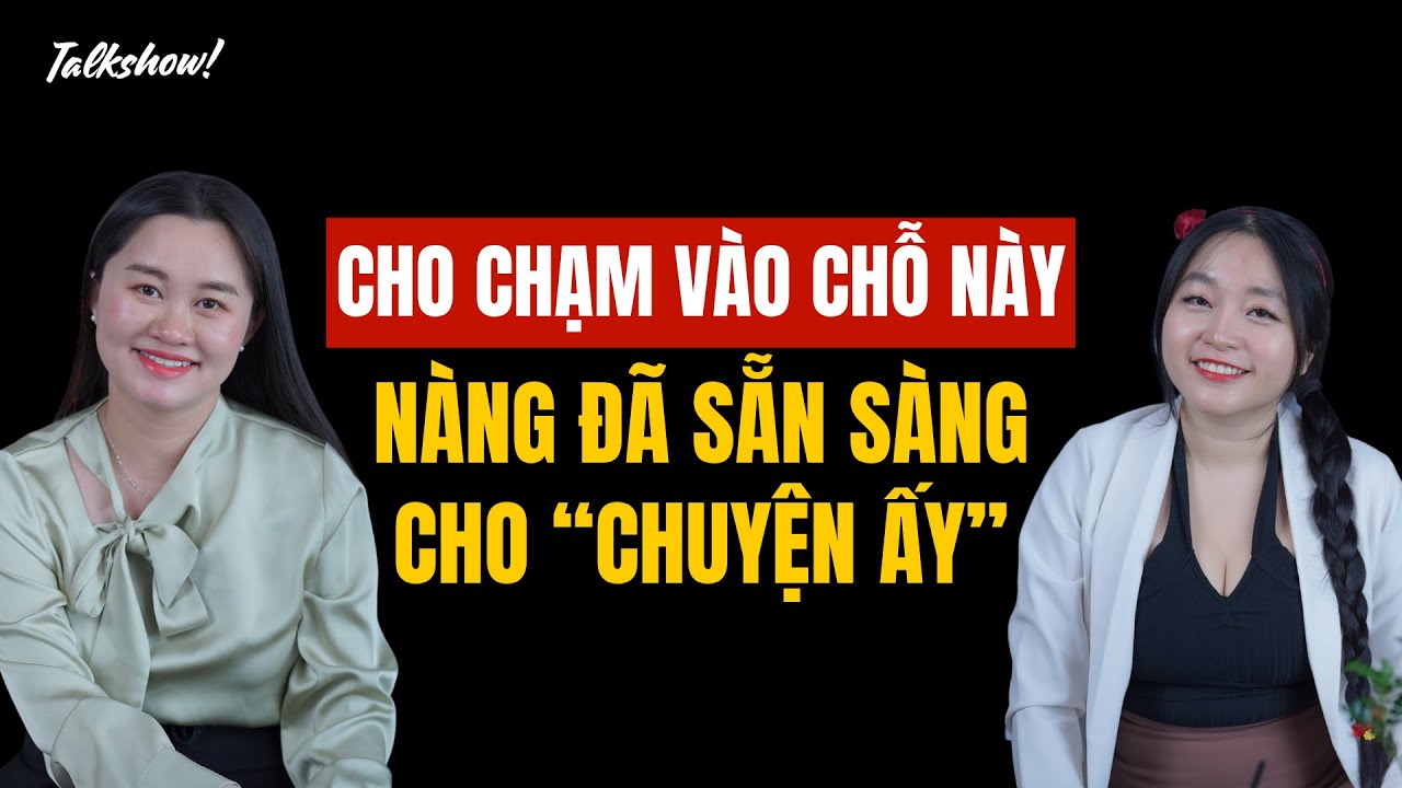 Cho CHẠM.VÀO.ĐÂY là nàng sẵn sàng cho 