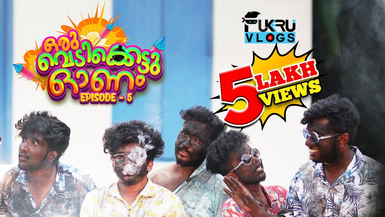 Oru Vedikettu Onam | Fukru Vlogs | Episode-5