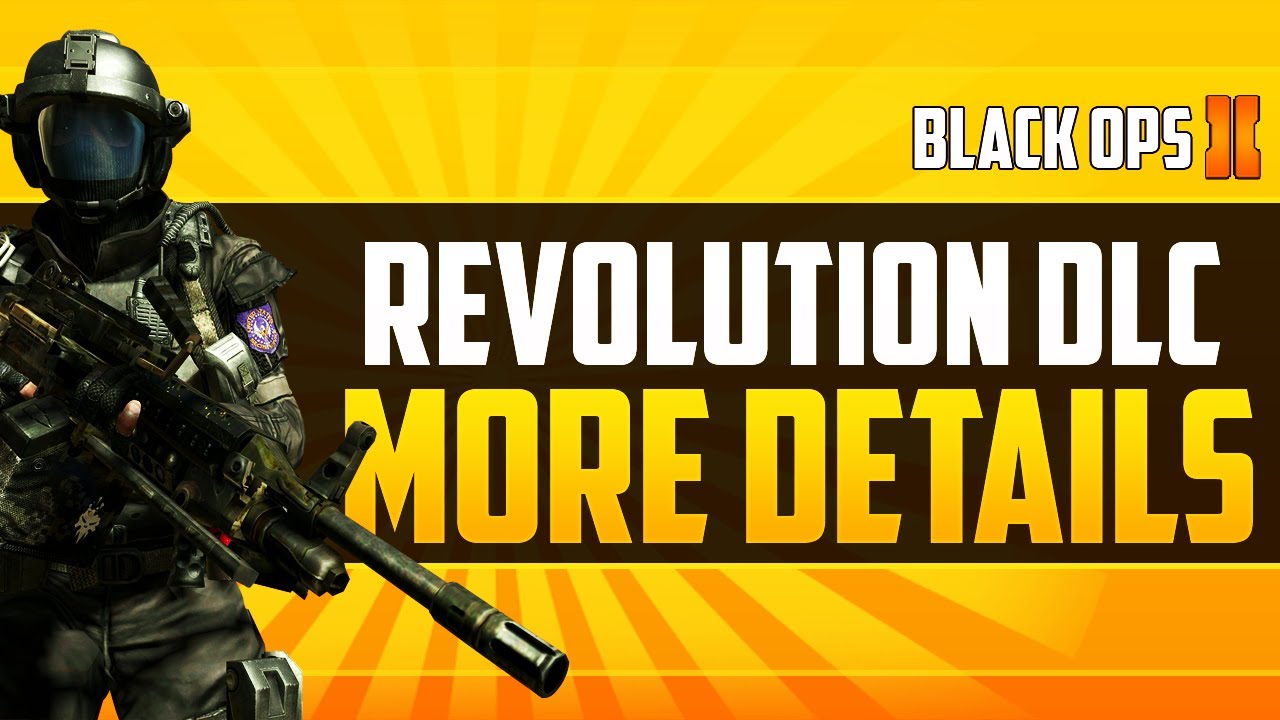 Black Ops 2 &mdash; ЕЩЁ БОЛЬШЕ КРУПНЫХ ПОДРОБНОСТЕЙ О DLC &laquo;REVOLUTION&raquo;