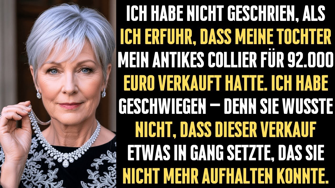 Meine Tochter verkaufte das antike Collier für 92.000 Euro – doch sie wusste es nicht ...